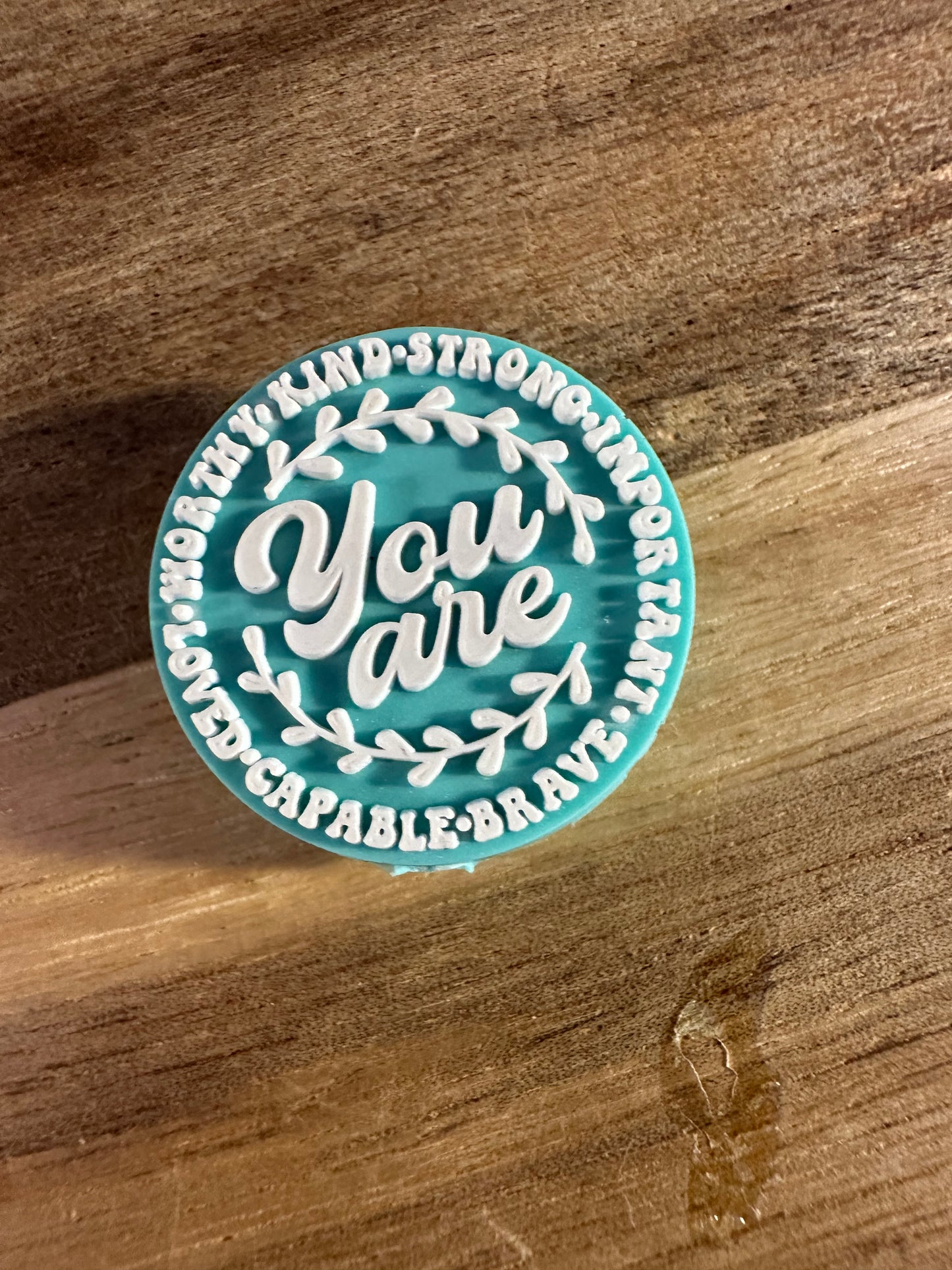 You are kind, strong, important, brave, capable, loved, worthy focal bead