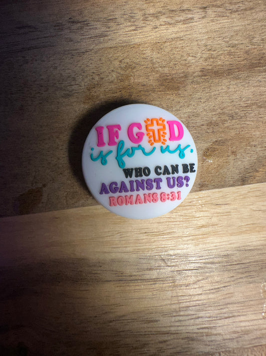 If God is for us focal bead